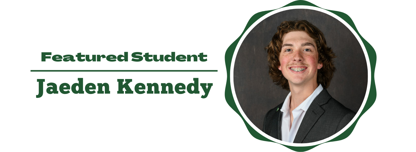 Featured Student Jaeden Kennedy