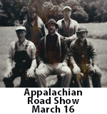 Appalachian Road Show March 16